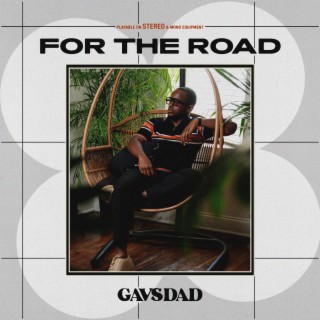 For The Road lyrics | Boomplay Music