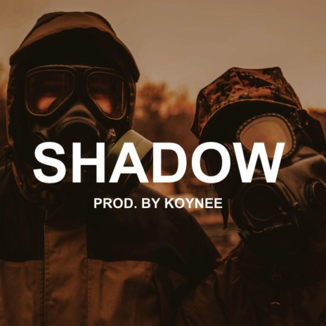 Shadow | Boomplay Music