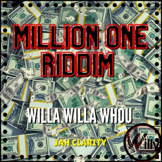 Willa Willa Whou (Million One Riddim)