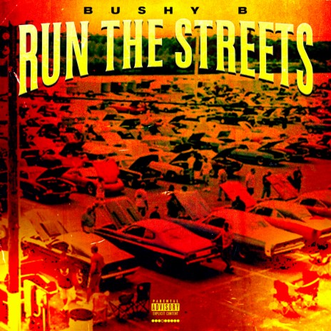 Run the Streets | Boomplay Music