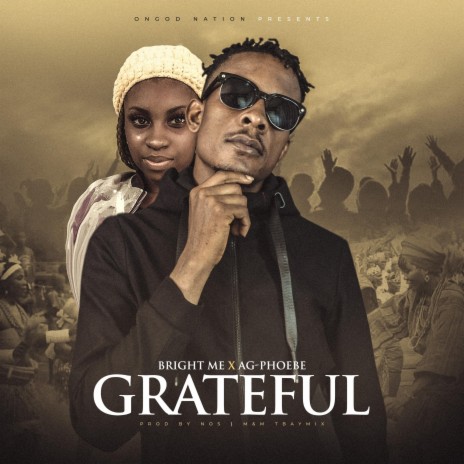 Grateful (Mercy chinwo) ft. AG-PHOEBE | Boomplay Music