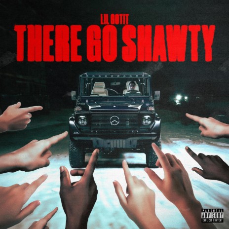 There Go Shawty | Boomplay Music