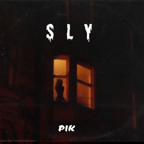 Sly | Boomplay Music