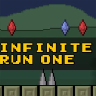 Infinite Run One