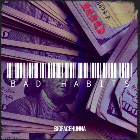 Bad Habits | Boomplay Music