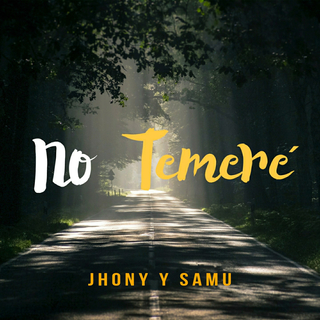 No Temeré