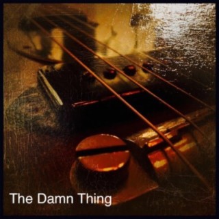 The Damn Thing