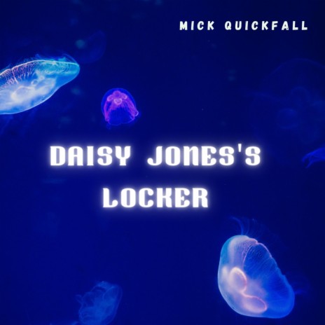 Daisy Jones's Locker | Boomplay Music