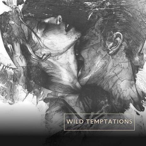 Wild Temptations