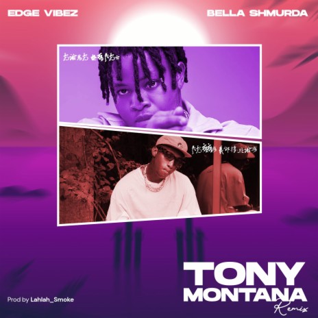Tony Montana (Remix) ft. Bella Shmurda | Boomplay Music