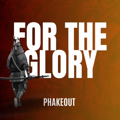 FOR THE GLORY | Boomplay Music