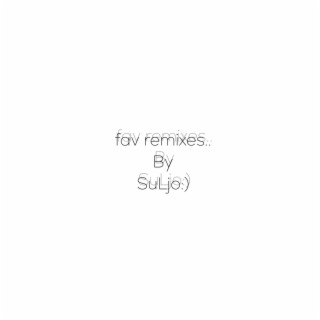 Fav remixes by SuLjo