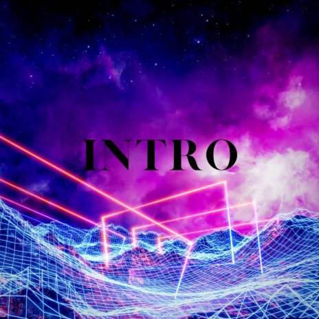 Intro | Boomplay Music