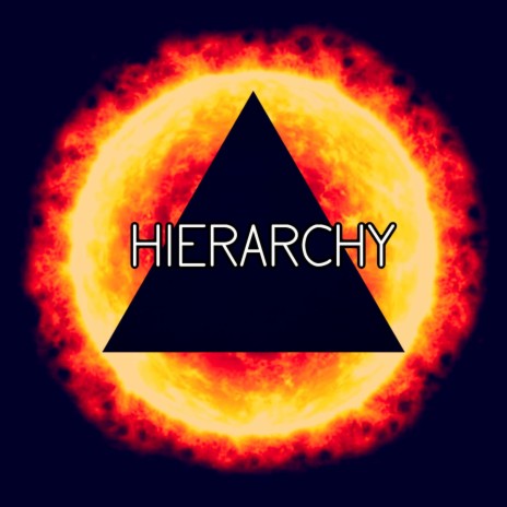 Hierarchy | Boomplay Music