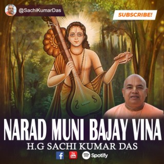 Narad Muni Bajay Bina