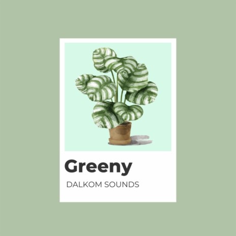 Greeny | Boomplay Music