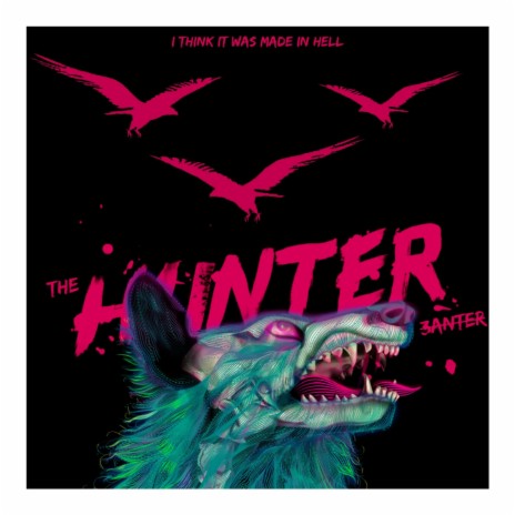 The Hunter | Boomplay Music