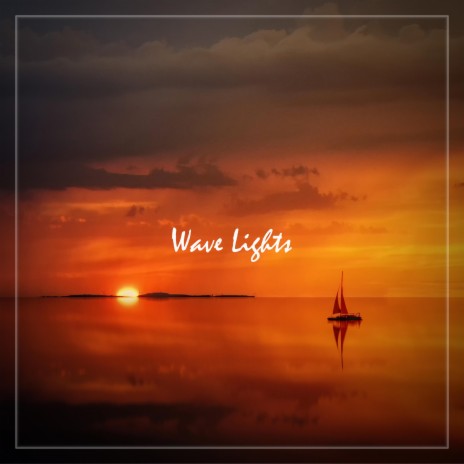 Wave Lights | Boomplay Music