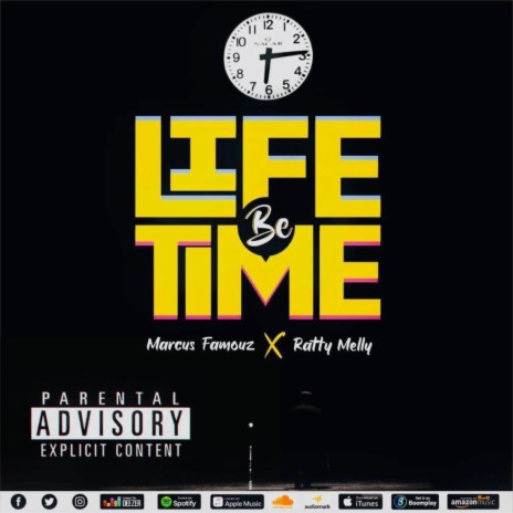 Life Be Time ft. MELLY | Boomplay Music