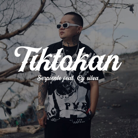 Tiktokan ft. Cy Silva | Boomplay Music