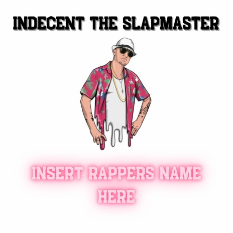 Insert Rappers Name Here | Boomplay Music