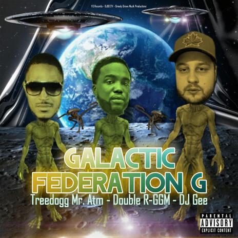 Galactic Cry ft. TreeDogg MR. ATM & Canibus | Boomplay Music