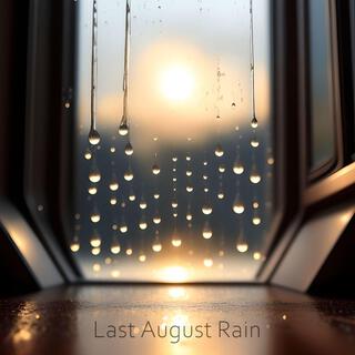 August Rain