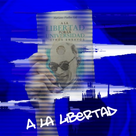 A la Libertad | Boomplay Music