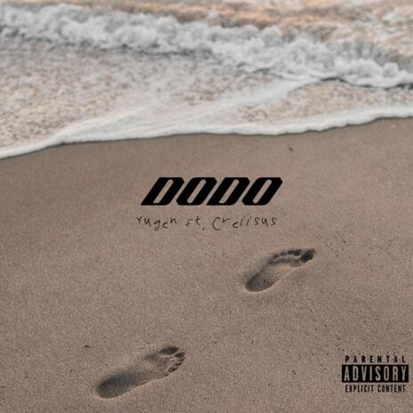 Dodo ft. Creiisus | Boomplay Music