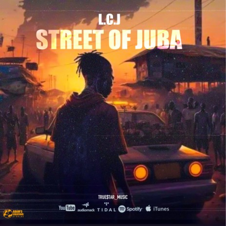 Street of Juba | Boomplay Music