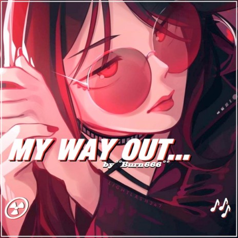 My Way Out | Boomplay Music