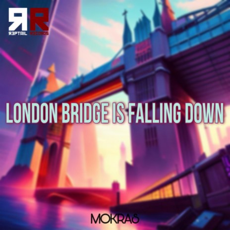 London Bridge is falling down | Boomplay Music