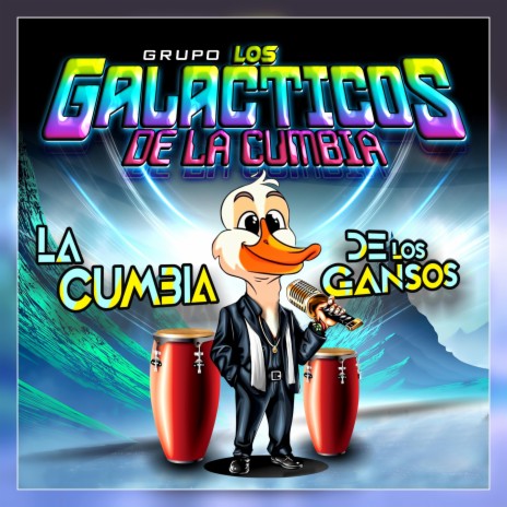La Cumbia De Los Ganzos | Boomplay Music