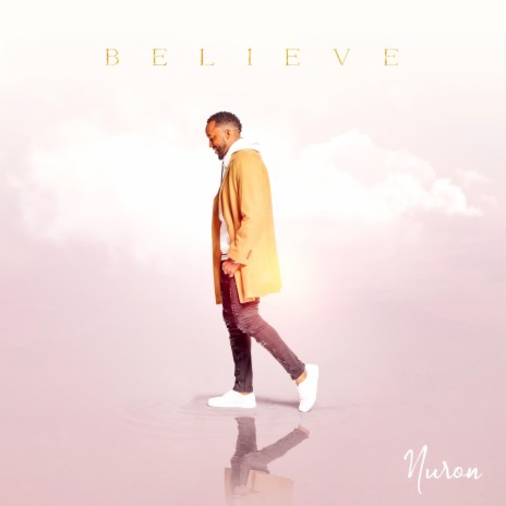 Believe | Boomplay Music