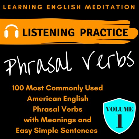 Phrasal Verbs - Volume 1 - Introduction