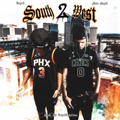 South 2 West ft. Malo Muzik | Boomplay Music