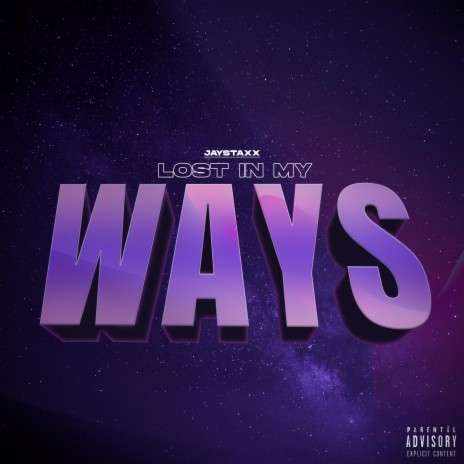 Lost In My Ways | Boomplay Music