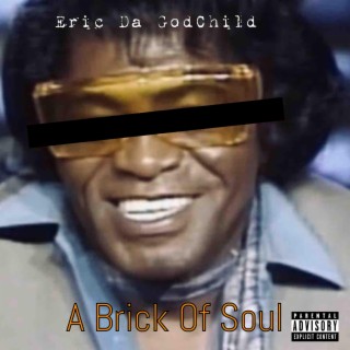 A Brick Of Soul