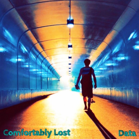 Comfortably Lost | Boomplay Music