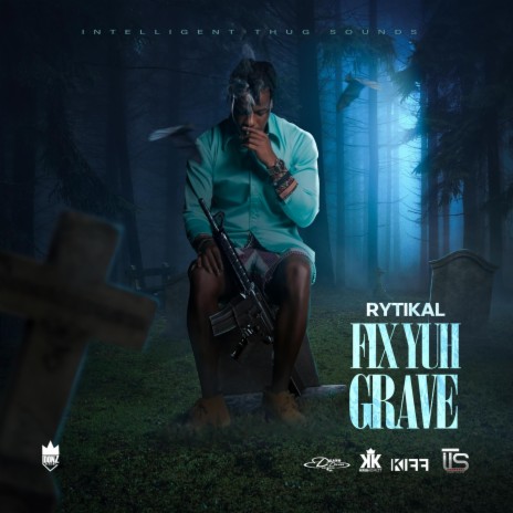 Fix Yuh Grave | Boomplay Music