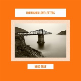 Unfinished Love Letters
