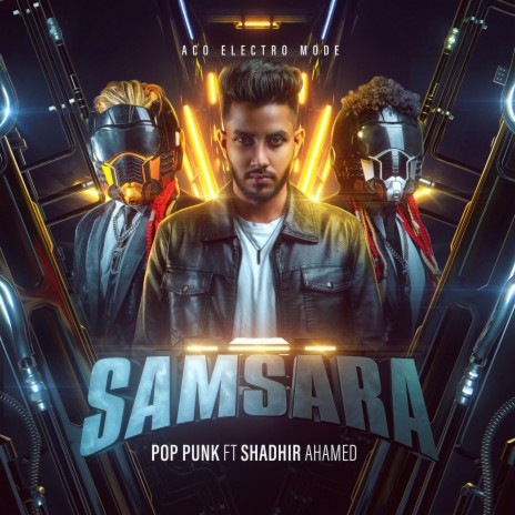 Samsara (Aco Electro Mode) ft. Shadhir Ahamed | Boomplay Music
