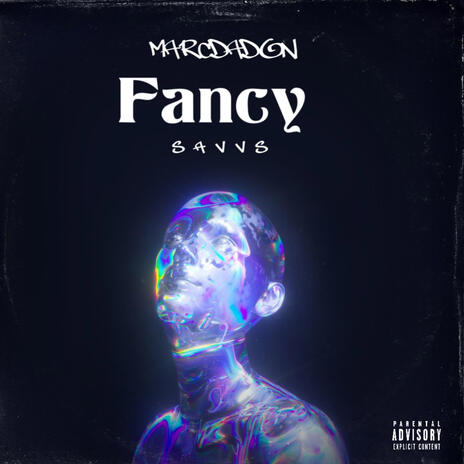 Fancy ft. Savvs | Boomplay Music