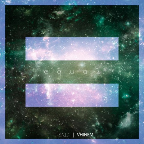 EQUAL ft. Vhinem | Boomplay Music