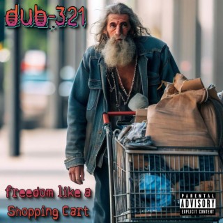Freedom Like A Shopping Cart (Acoustic Reggae Version)