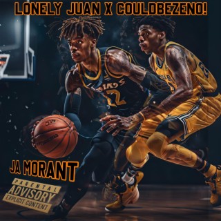 Ja Morant ft. cøuldbezenø! lyrics | Boomplay Music