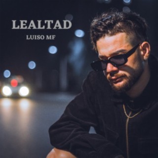 Lealtad lyrics | Boomplay Music