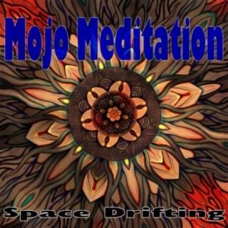 Mojo Meditation