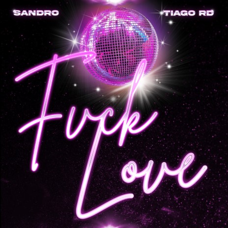 Fvck love ft. TiagoRD | Boomplay Music