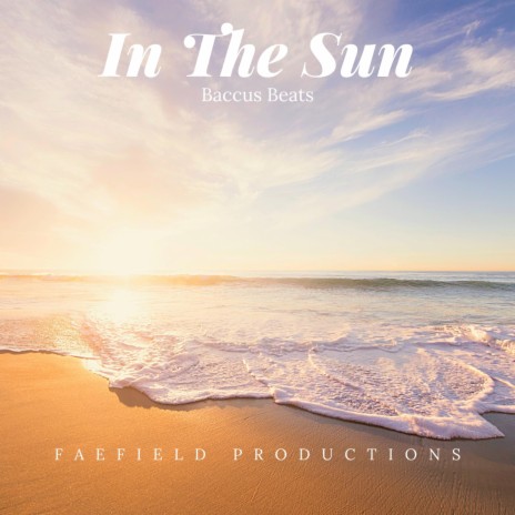 In The Sun | Boomplay Music